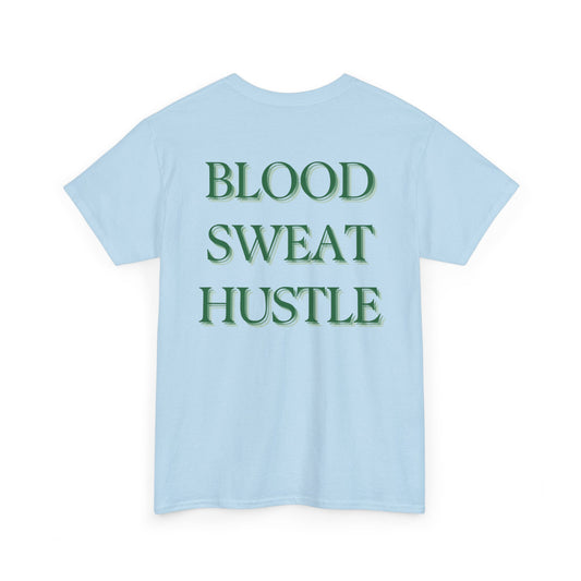 H&H - Blood Sweat Hustle - Adults Tee