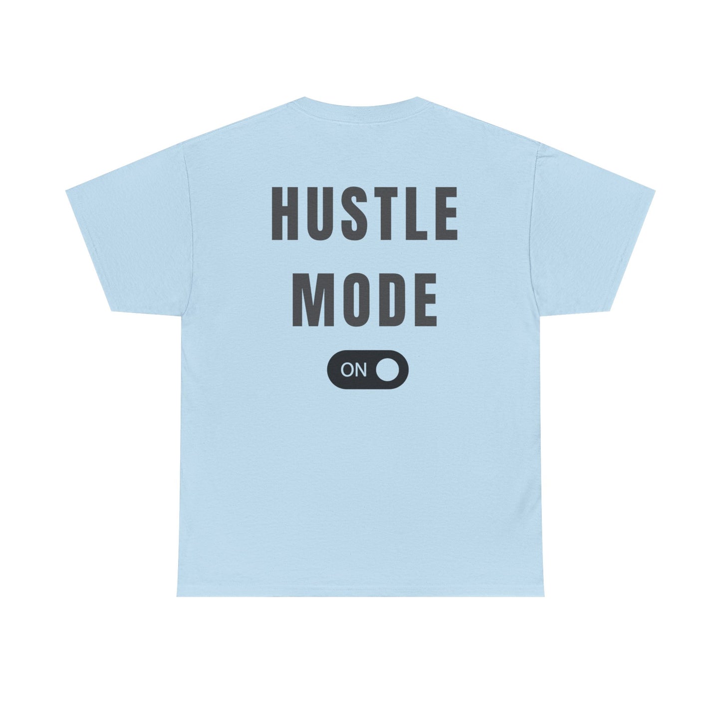 H&H - Hustle Mode On - Adult Tee