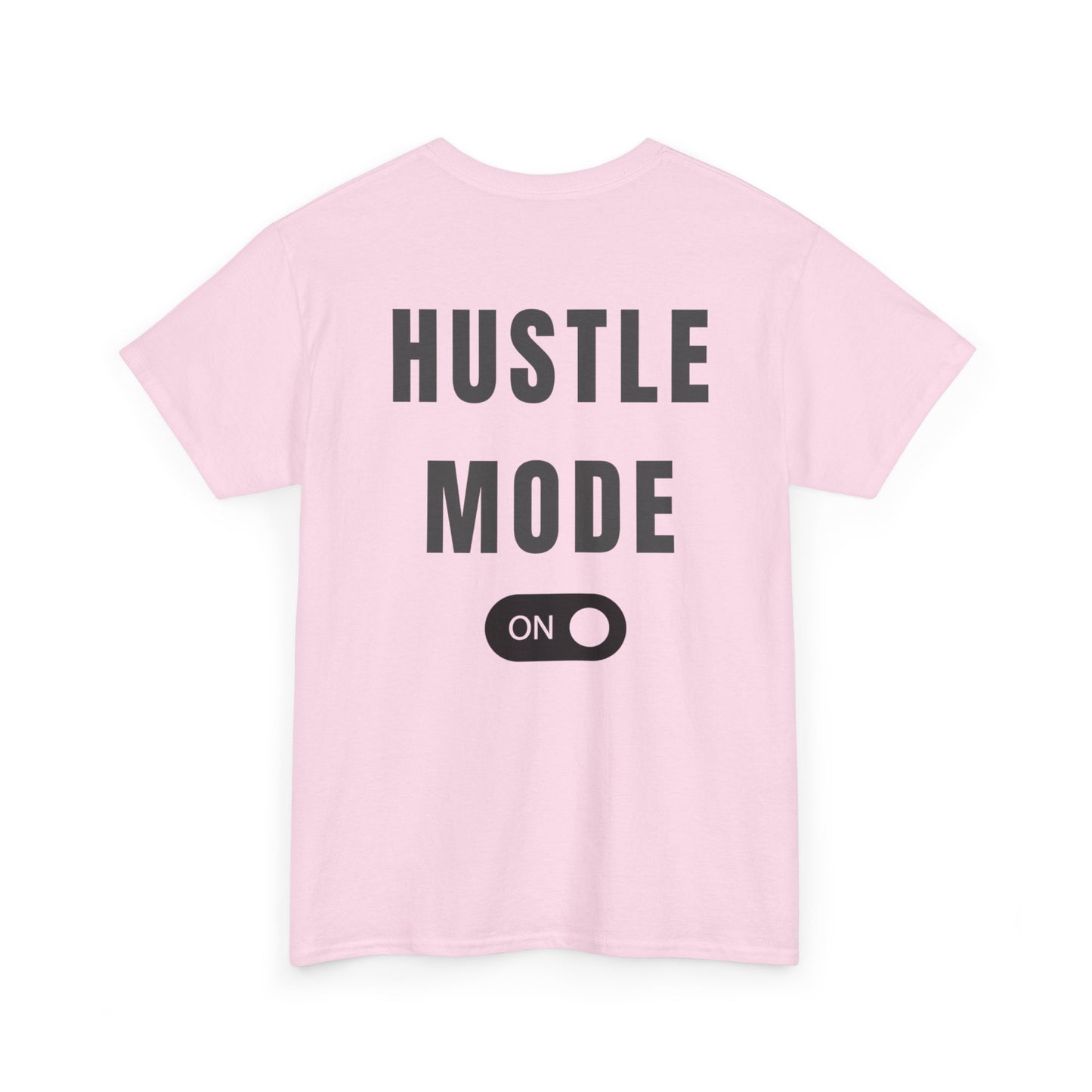 H&H - Hustle Mode On - Adult Tee