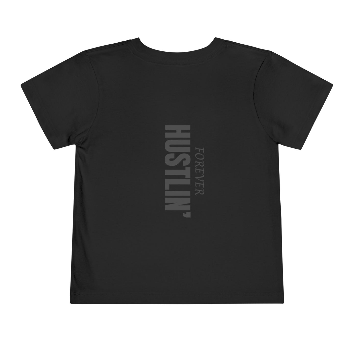 H&H - Forever Hustlin' Toddler Tee