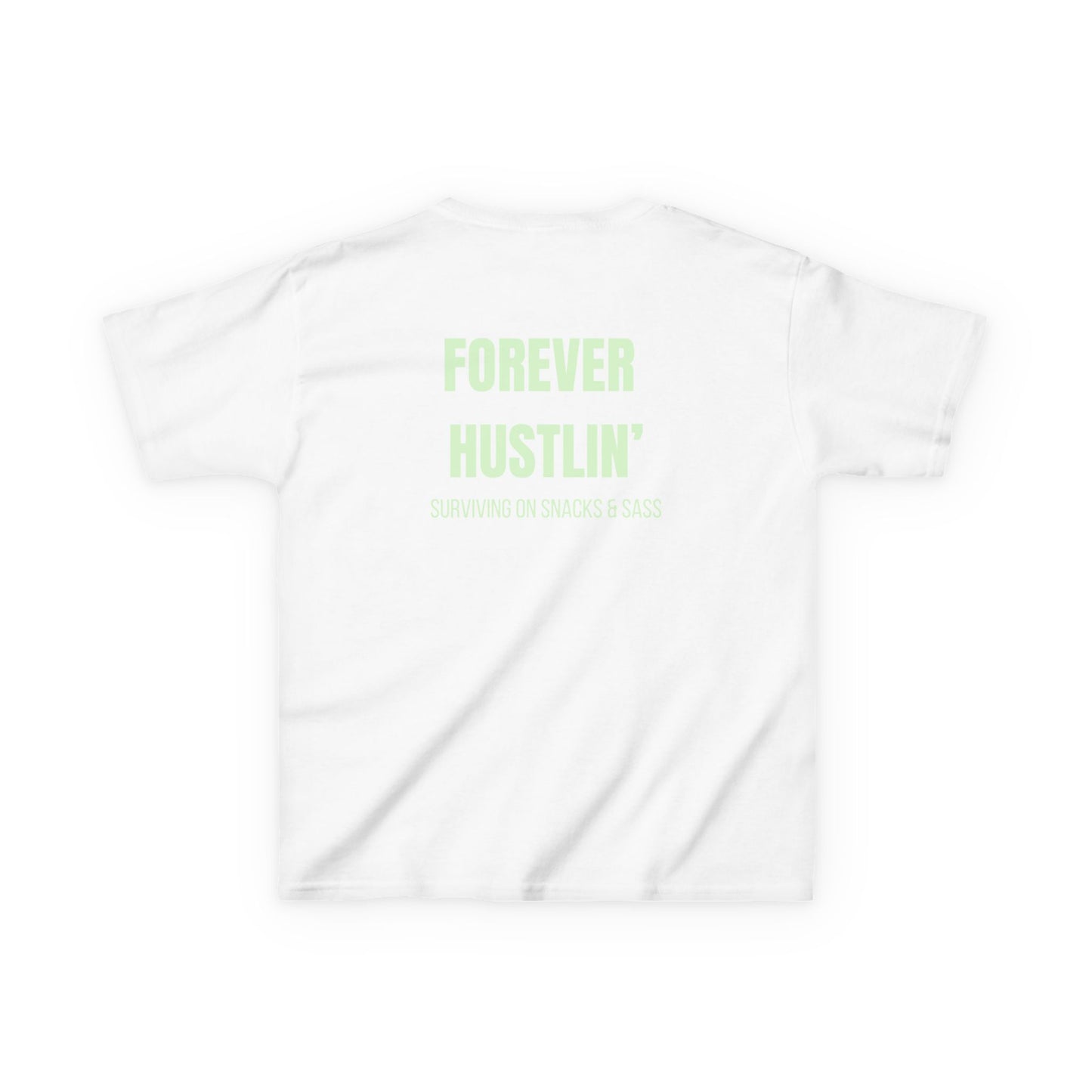 H&H - Forever Hustlin' (Surviving on snacks & sass) - Kids Tee