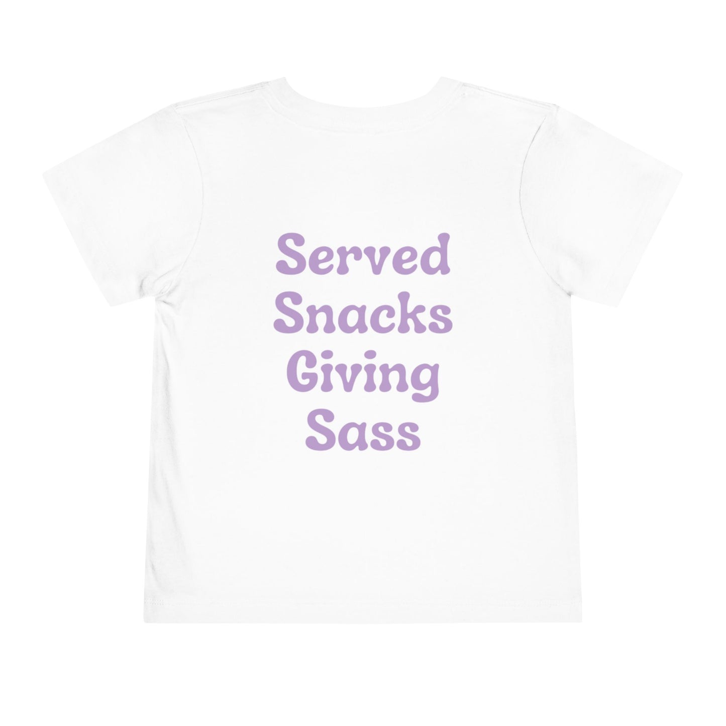 H&H - Served snacks giving sass - Toddler Tee