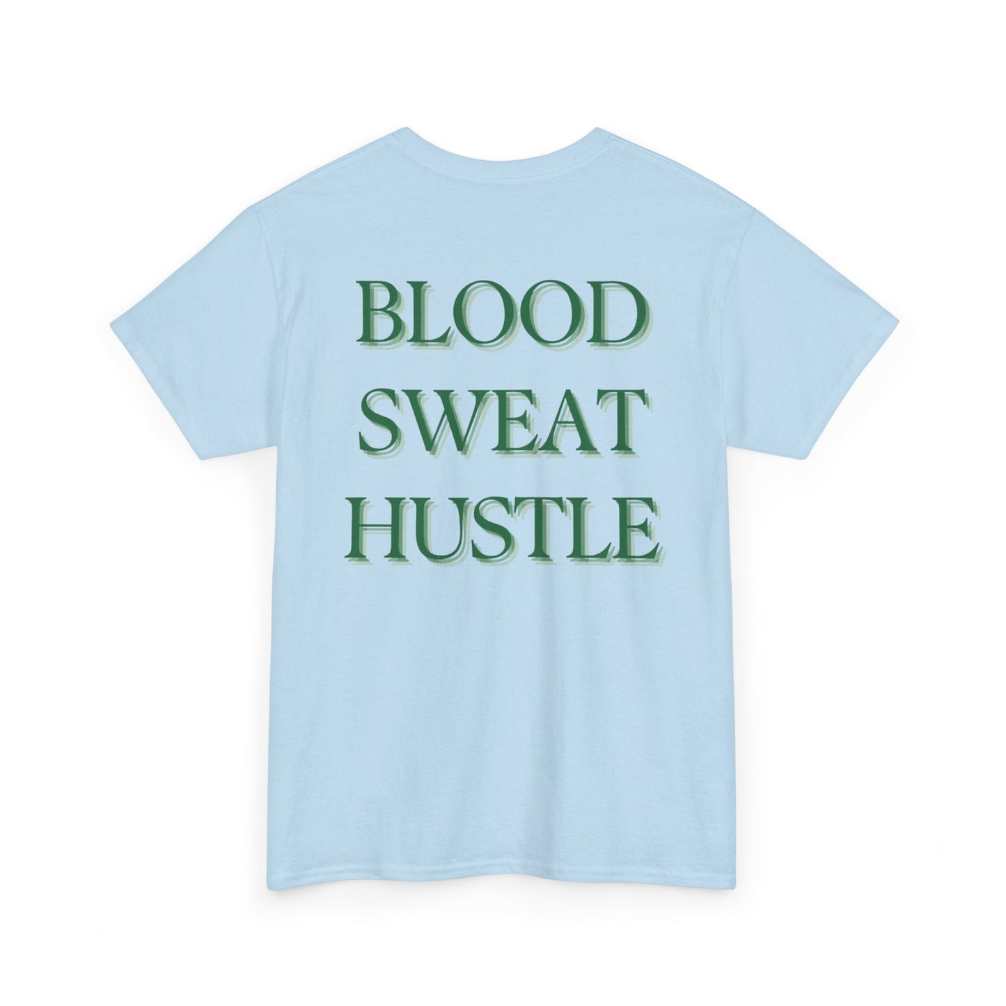H&H - Blood Sweat Hustle - Adults Tee