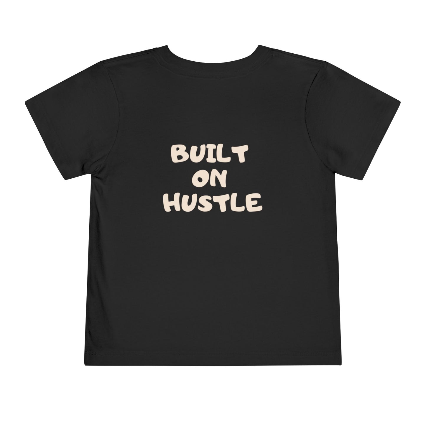 H&H - Built on Hustle - Toddler