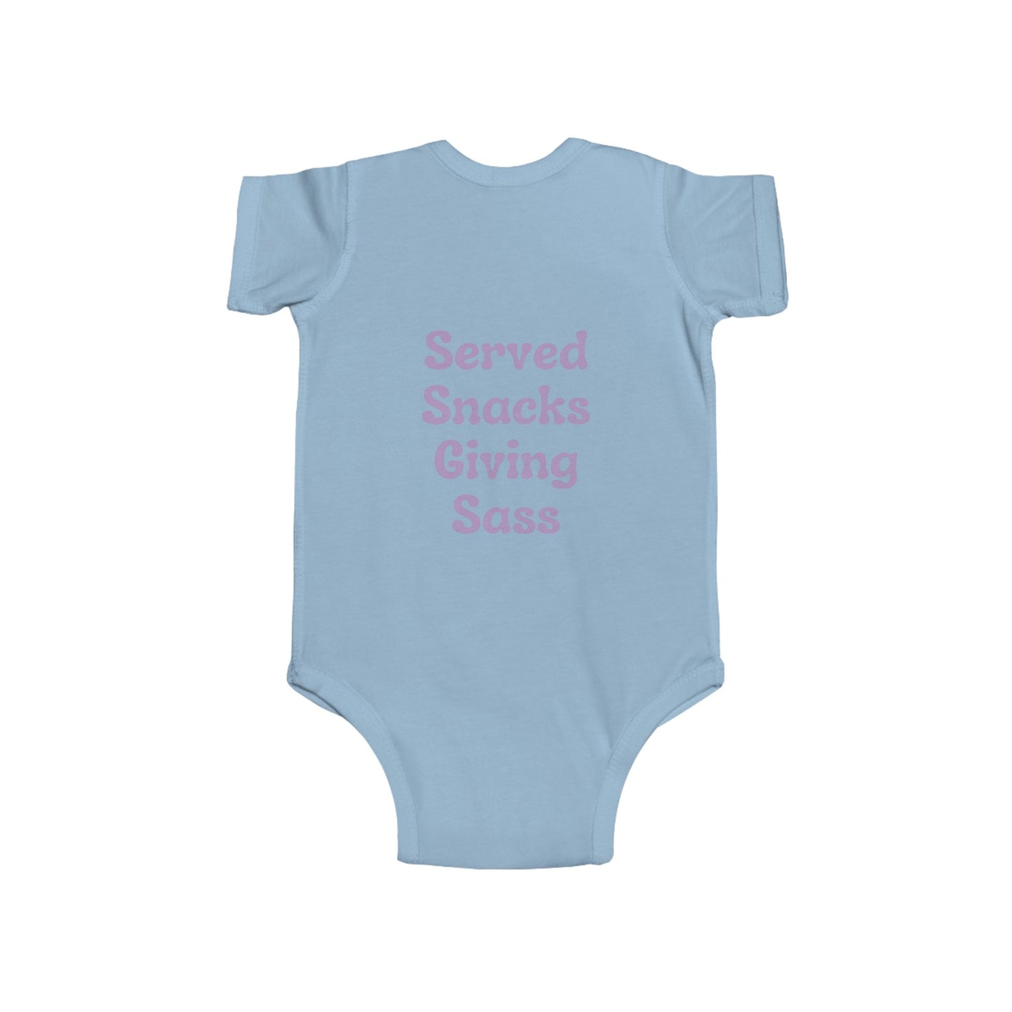 H&H - Served snacks giving sass - baby Onesie