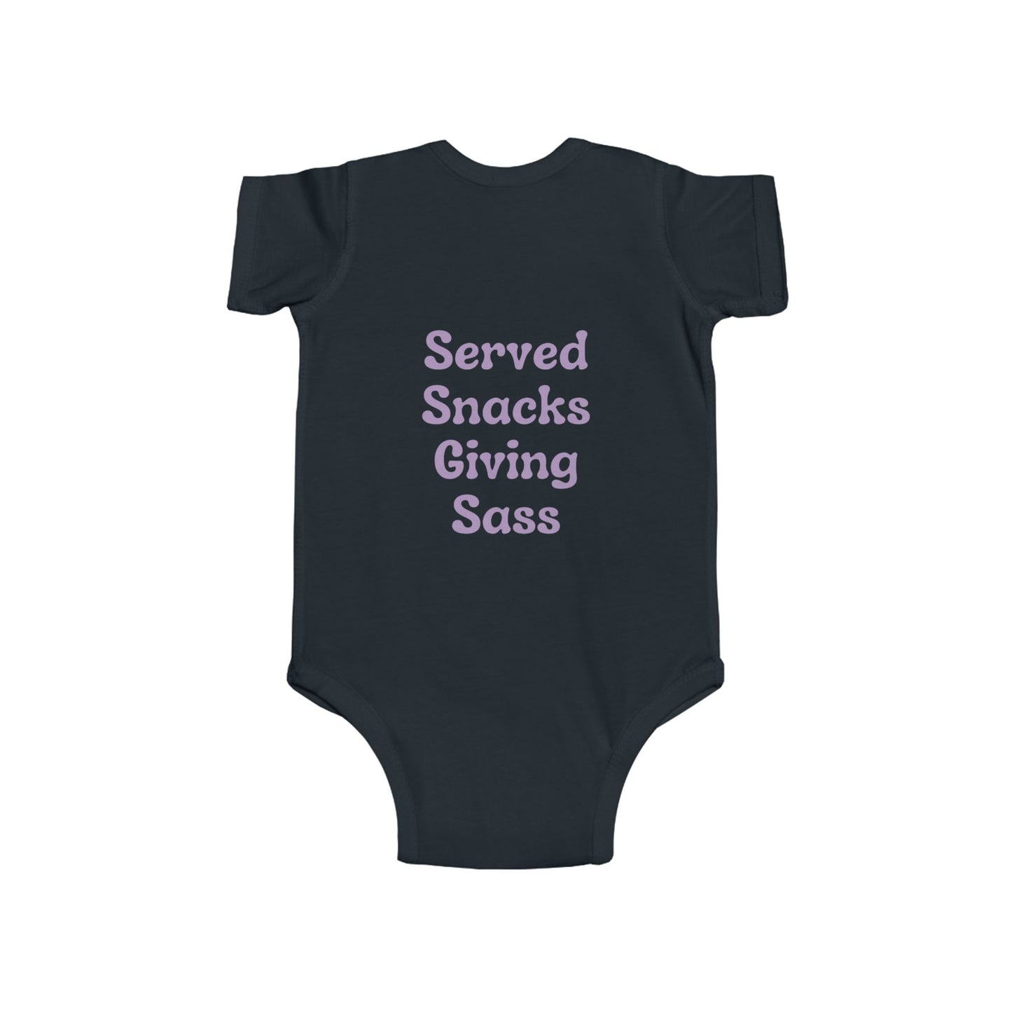 H&H - Served snacks giving sass - baby Onesie