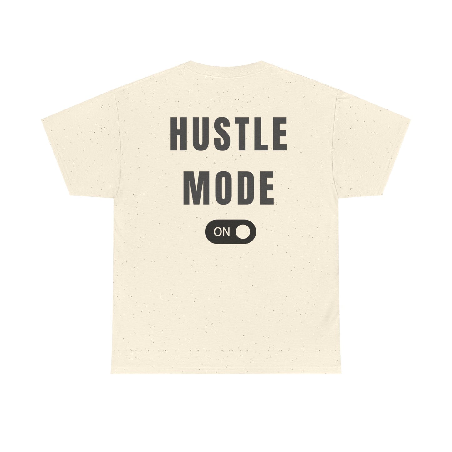 H&H - Hustle Mode On - Adult Tee